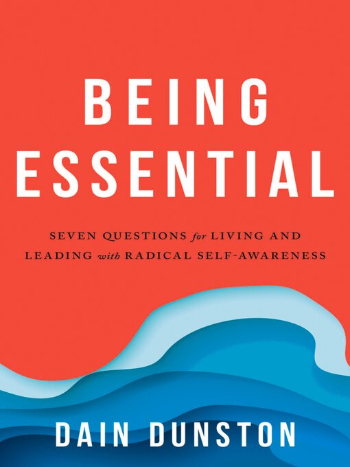 Title details for Being Essential by Dain Dunston - Available